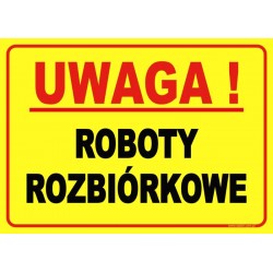 UWAGA!  ROBOTY ROZBIÓRKOWE